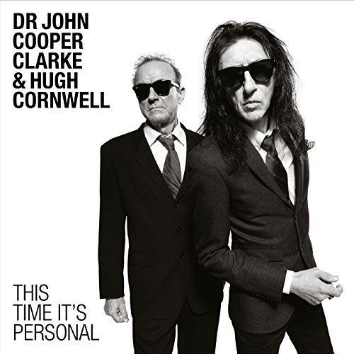 Dr John Cooper Clarke & Hugh Cornwell - This Time It's Personal (CD)