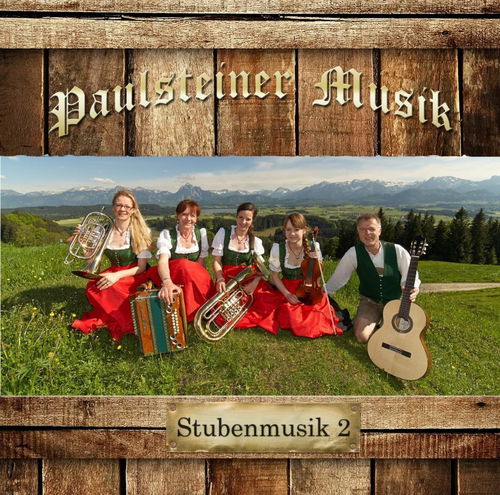 Familienmusik Paulsteiner - Stubenmusik (CD)