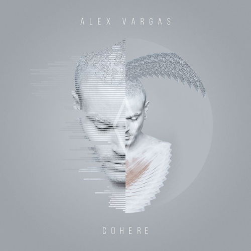 Alex Vargas - Cohere (CD)