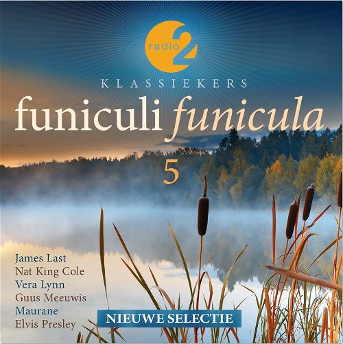 Various - Radio 2 Klassiekers: Funiculi Funicula 5 (3CD)