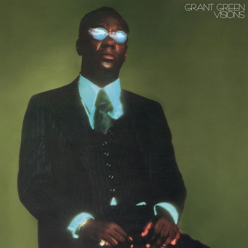 Grant Green - Visions (Blue Note Classic) (LP)