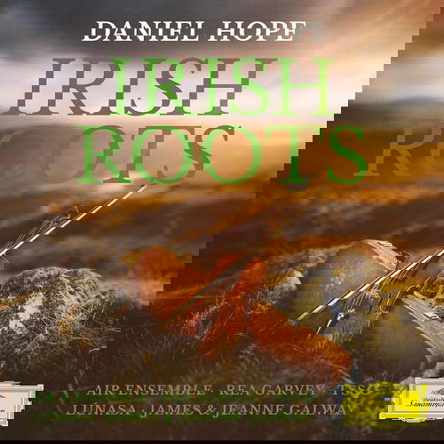 Daniel Hope - Irish Roots (CD)