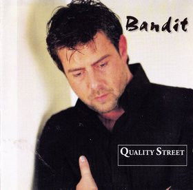 Bandit - Quality Street (CD)