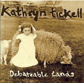 Kathryn Tickell - Debateable Lands (CD)