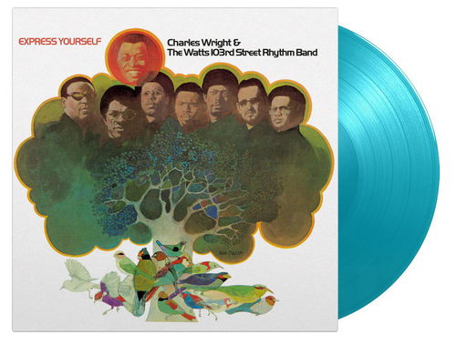 Charles Wright & The Watts 103rd St Rhythm Band - Express Yourself (Turquoise Vinyl) (LP)