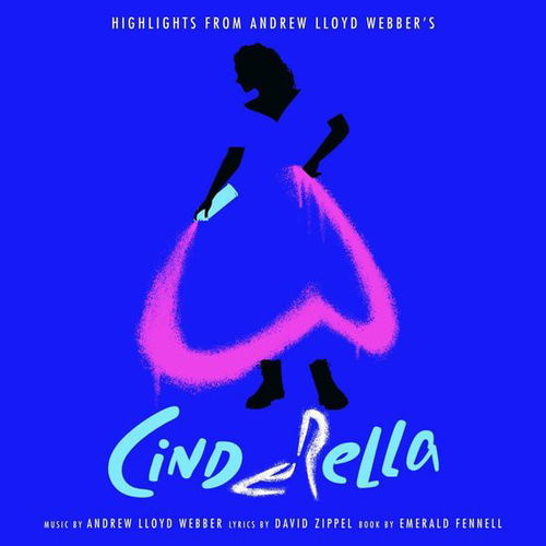 Andrew Lloyd Webber / Original Cast - Cinderella 1CD