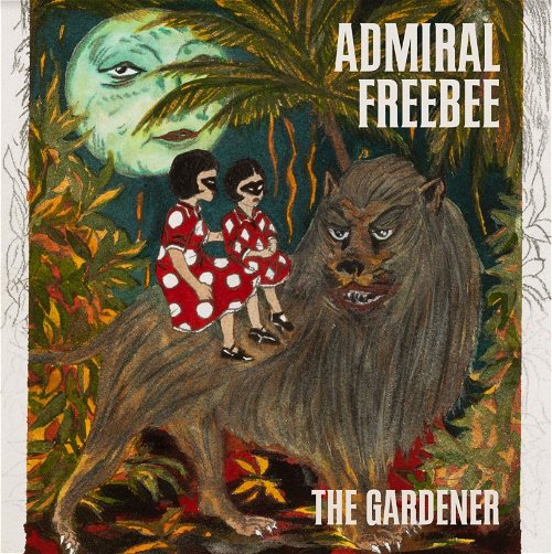Admiral Freebee - The Gardener (CD)