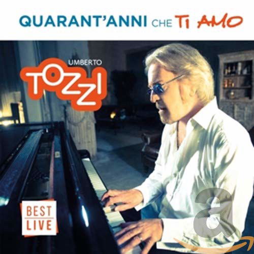 Umberto Tozzi - Quarant'anni Che Ti Amo (CD)