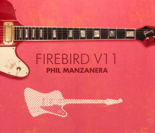 Phil Manzanera - Firebird V11 (CD)