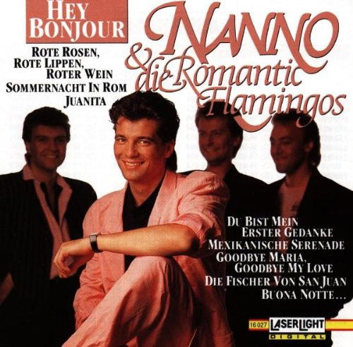 Nanno & Die Romantic Flamingos - Hey Bonjour (CD)