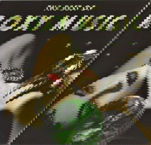 Roxy Music - The Best Of Roxy Music (Green Vinyl) (LP)