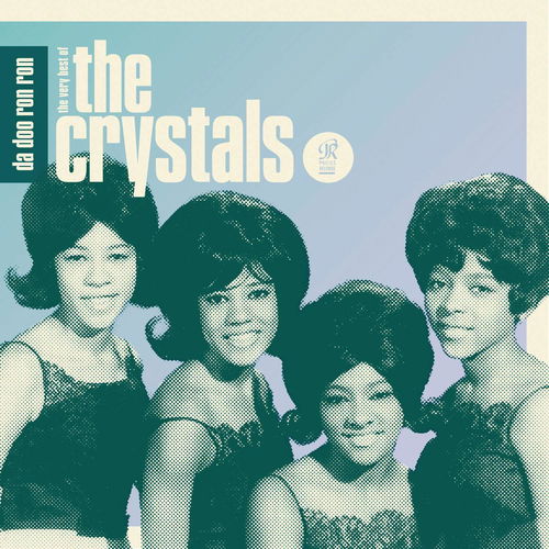 The Crystals - Da Doo Ron Ron: The Very Best Of The Crystals (CD)