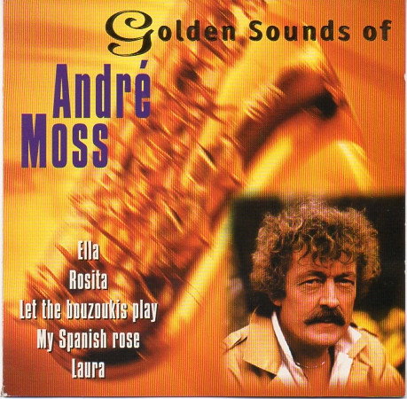 André Moss - Golden Sounds Of (CD)