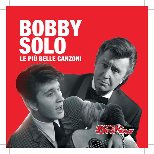 Bobby Solo - Le Piu Belle Canzoni (CD)