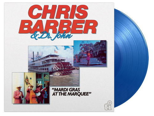 Chris Barber & Dr. John - Mardi Gras At The Marquee (Blue vinyl) - 2LP (LP)