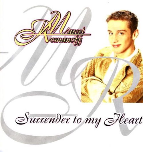 Marcel Romanoff - Surrender To My Heart (CD)