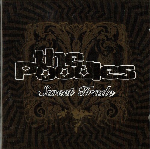 The Poodles - Sweet Trade (CD)
