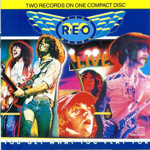 REO Speedwagon - Live: You Get What You Play For (CD)