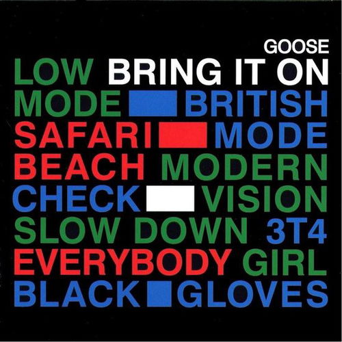 Goose - Bring It On - Tijdelijk Goedkoper (LP)