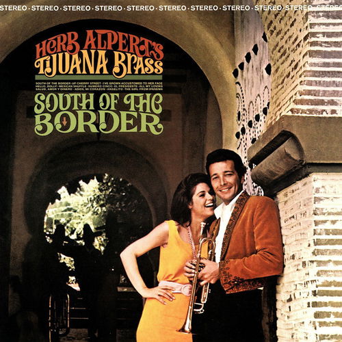 Herb Alpert & The Tijuana Brass - South Of The Border (LP)
