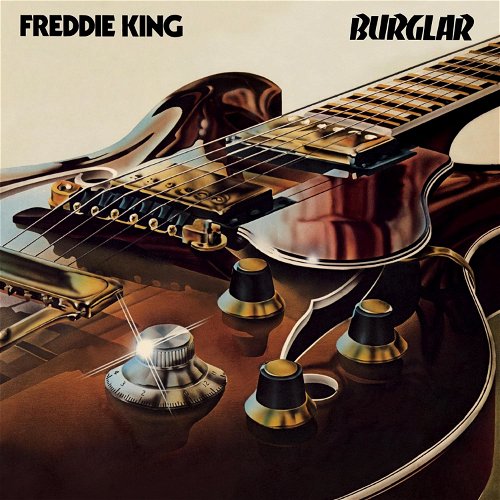 Freddie King - Burglar (LP)