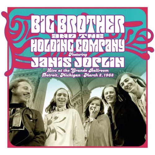 Big Brother & The Holding Company - Live At The Grande Ballroom, Detroit, Michigan, March 2, 1968 - BF24 (LP)