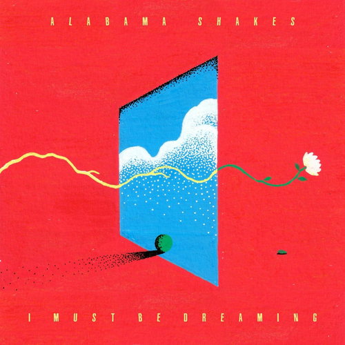 Alabama Shakes - I Must Be Dreaming (CD)
