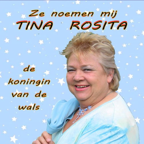 Tina Rosita - Ze Noemen Mij Tina Rosita (CD)