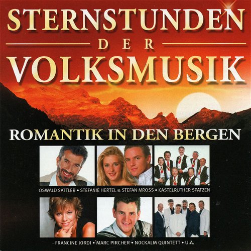 Various - Sternstunden der Volksmusik - Romantik In Den Bergen (CD)