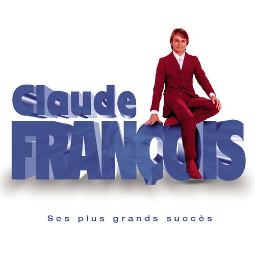 Claude François - Ses Plus Grands Succès - 2CD (CD)