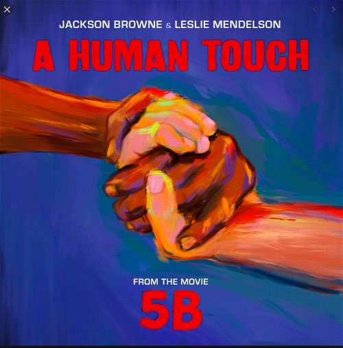 Jackson Browne / Leslie Mendelson - A Human Touch - BF19 (MV)