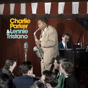 Charlie Parker & Lennie Tristano - Charlie Parker With Lennie Tristano (Blue Vinyl) (LP)