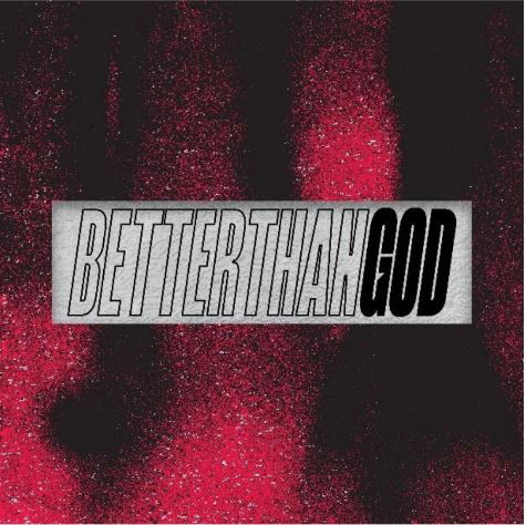 Rhea - Better Than God (Clear vinyl with red &  black splatter) (LP)