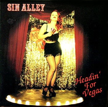 Sin Alley - Headin' For Vegas (CD)