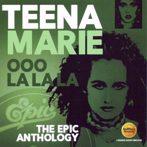 Teena Marie - Ooo La La La (The Epic Anthology) (CD)