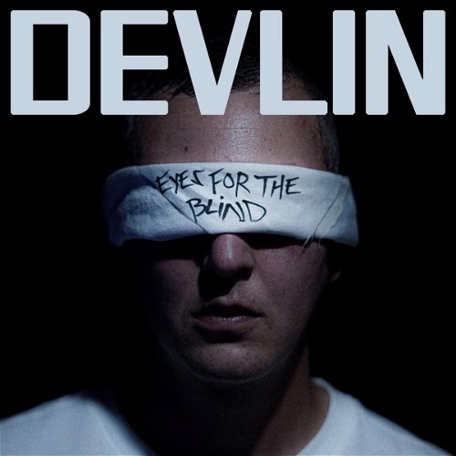 Devlin - Eyes For The Blind  (CD)