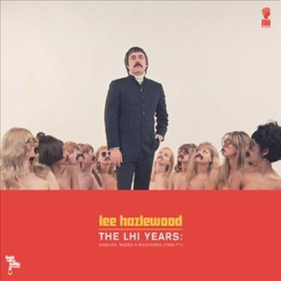 Lee Hazlewood - The LHI Years: Singles, Nudes & Backsides (1968-71) (LP)