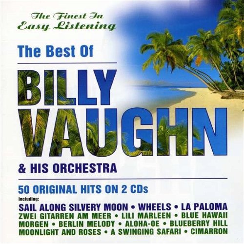 Billy Vaughn - The Best Of Billy Vaughn & His Orchestra (CD)