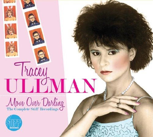 Tracey Ullman - Move Over Darling (The Complete Stiff Recordings) (CD)