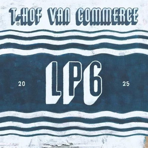 'T Hof Van Commerce - LP6 (CD)