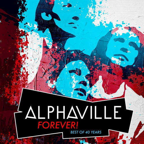 Alphaville - Forever! Best Of 40 Years (LP)