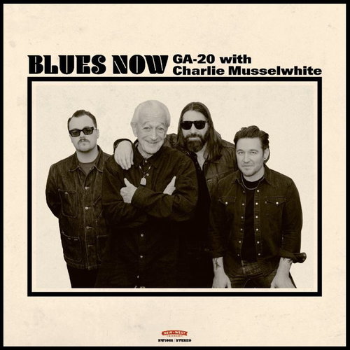Ga-20 With Charlie Musselwhite - Blues Now (CD)