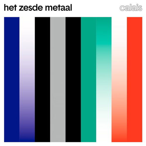Het Zesde Metaal - Calais (LP)