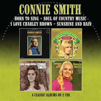 Connie Smith - Born To Sing / Soul Of Country Music (CD)