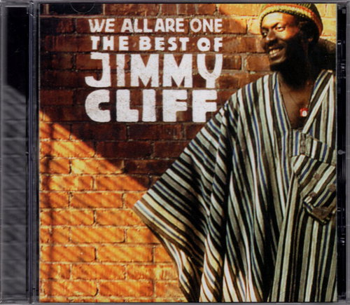 Jimmy Cliff - We All Are One: The Best Of Jimmy Cliff (CD)