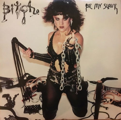 Bitch - Be My Slave (Clear Vinyl) (LP)