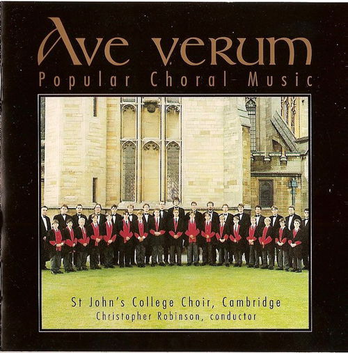 St. John's College Choir / Christopher Robinson - Ave Verum - Popular Choral Music (CD)