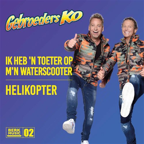 Gebroeders Ko - Ik Heb 'N Toeter Op M'n Waterscooter (SV)