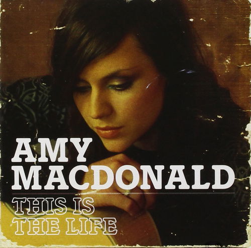 Amy Macdonald - This Is The Life (CD)