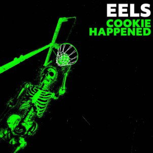 Eels - Cookie Happened (CD)